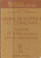 Limba noastra-i o comoara - Exercitii de limba romana pentru ciclul primar