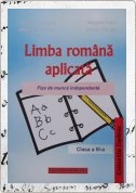 Limba romana aplicata, fise de munca independenta pentru clasa a III-a