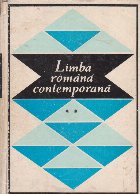 Limba romana contemporana Volumul lea