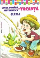 Limba romana si matematica in vacanta, Clasa I