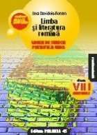 Limba si literatura romana. Modele de subiecte pentru teza unica, clasa a VIII-a, semestrul 1 (conform M.Ed.C.