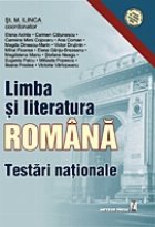 Limba si Literatura Romana -Testari Nationale - (avizat MEC)