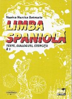 Limba spaniola. Texte, dialoguri, exercitii B1