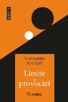 Limite şi provocări