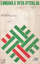 Lingua e vita d\'Italia - Corso intensivo d\'italiano
