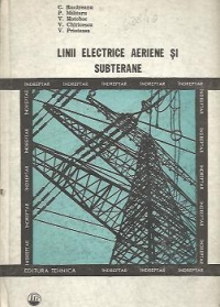 Linii electrice aeriene si subterane - Indreptar