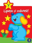 Lipesc si colorez! Numarul 3 Lipesc si colorez! Numarul 3