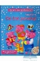 Lipeste Autocolantele! Amuza-Te Cu Cei Trei Purcelusi