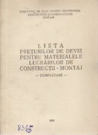 Lista preturilor de deviz pentru materialele lucrarilor de constructii-montaj - completare