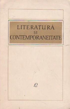 Literatura si contemporaneitate