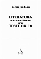 Literatura pentru bacalaureat prin teste