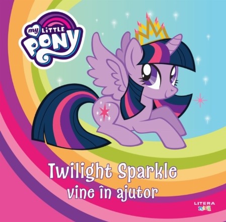 My Little Pony. Twilight Sparkle vine in ajutor