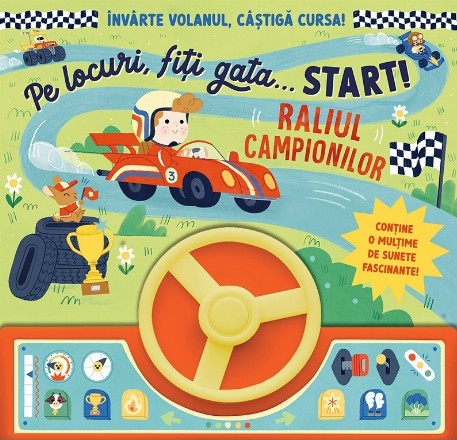 Pe locuri, fiţi gata... Start! : Raliul campionilor