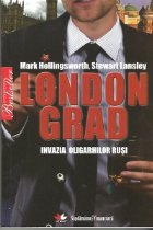 LondonGrad - Invazia oligarhilor rusi