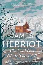 Lord God Made Them All Lord God Made Them All