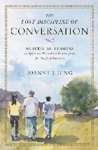 Lost Discipline of Conversation