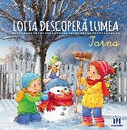 Lotta descoperă lumea : iarna