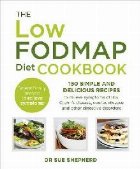 Low FODMAP Diet Cookbook