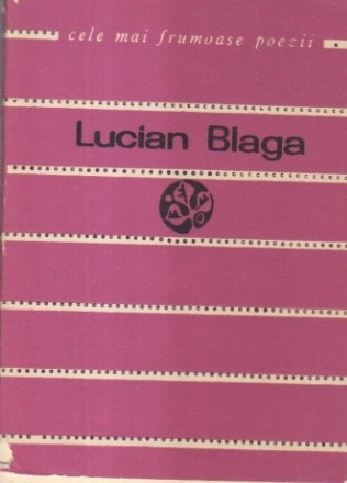 Lucian Blaga - Versuri (Cele mai frumoase poezii)
