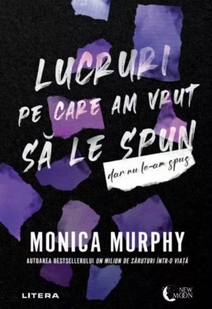 Lucruri pe care am vrut să le spun (dar nu le-am spus)