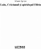 Lulu Crăciunul şi spiriduşul Elfrin