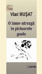 O lume-ntreagă în picioarele goale
