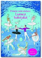 Lumea baletului : primele mele stickere