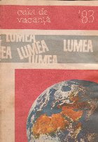 Lumea. Caiet de vacanta 1983