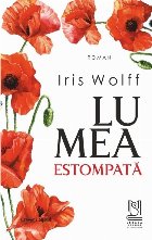 Lumea estompată