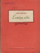Lumina Zilei - Versuri (Petre Solomon)
