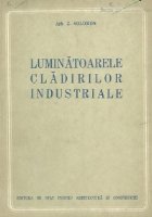 Luminatoarele cladirilor industriale