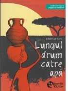 Lungul drum catre apa Editie