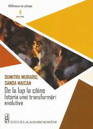 De la lup la câine : istoria unei transformări evolutive