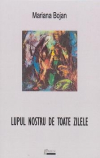 Lupul nostru cel de toate zilele