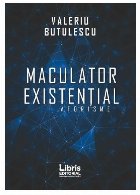 Maculator existential. Aforisme