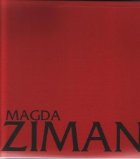 Magda Ziman. Tapiseria ca spatiu al convergentelor fertile