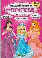 Magia autocolantelor cu prinţese : 4-6 ani