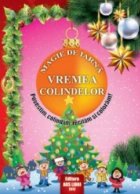 Magie iarna Vremea colindelor Povestim