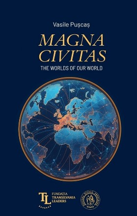 Magna civitas - The worlds of our world : studies in the history of international relations