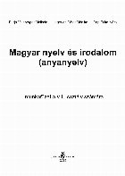 Magyar nyelv és irodalom (anyanyelv)