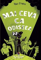 MAI CEVA CA ODISEEA