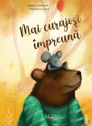 Mai curajoşi împreună