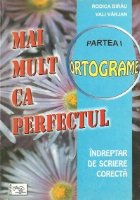 Mai mult perfectul Indreptar scriere