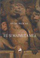 Eu si maimuta mea