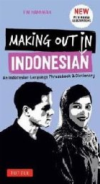 Making Out Indonesian Phrasebook and