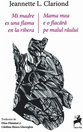 Mama mea e o flacără pe malul râului