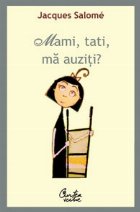 Mami tati auziti Pentru mai