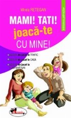 Mami Tati Joaca mine (Cadou