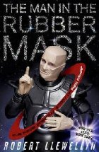 Man The Rubber Mask