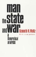 Man the State and War